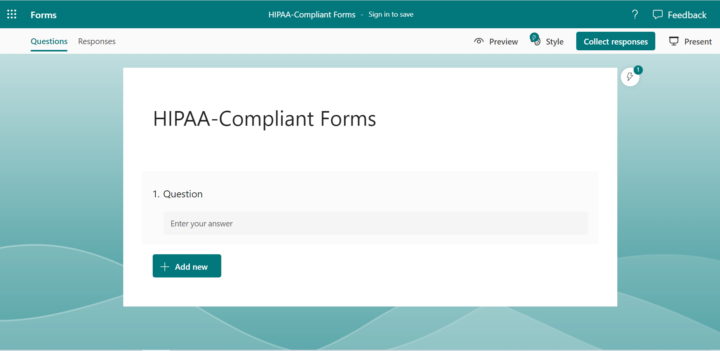 Is Microsoft Forms HIPAA-Compliant?