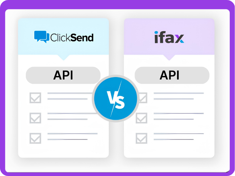 Clicksend API vs iFax in 2026